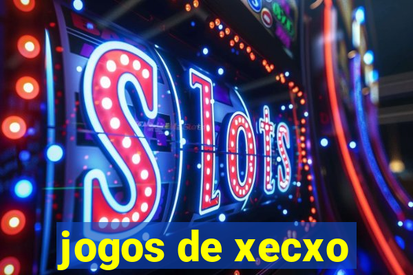 jogos de xecxo